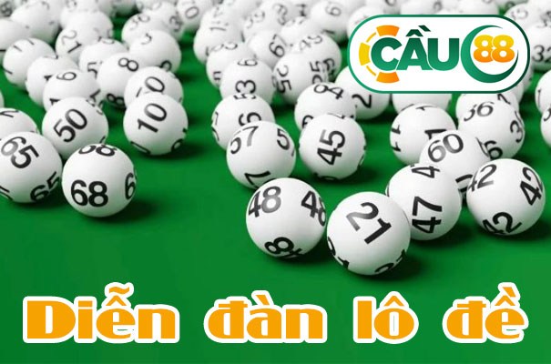  Diễn đàn lô đề - Nơi giao lưu chia sẻ kinh nghiệm lô đề